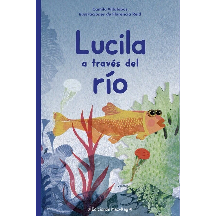 Lucila A Traves Del Rio 1