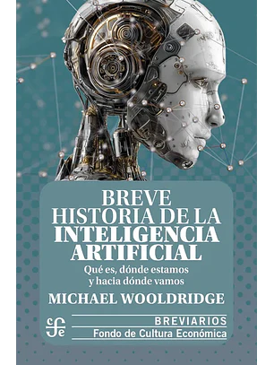 Breve Historia De La Inteligencia Artificial