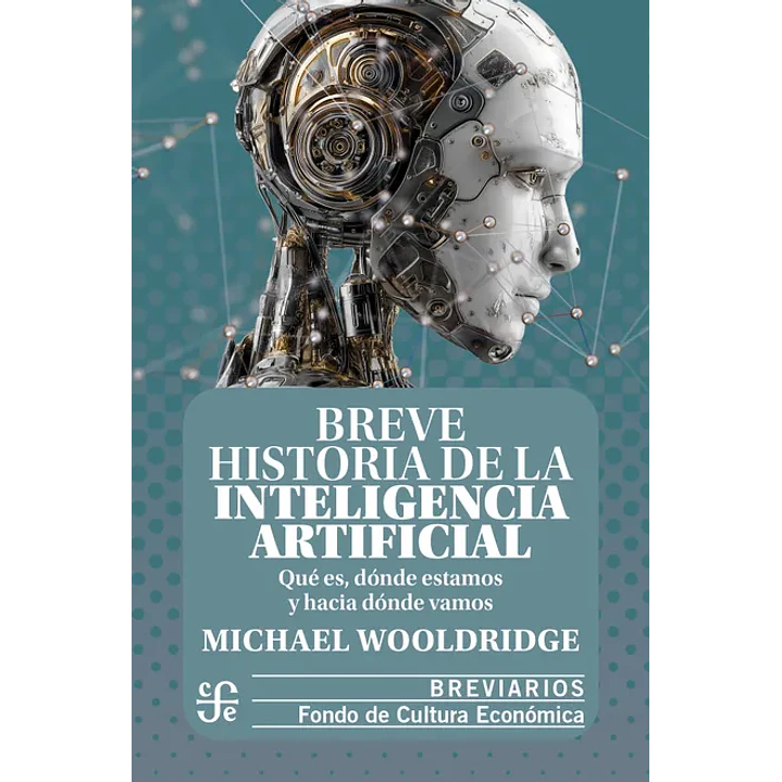 Breve Historia De La Inteligencia Artificial 1