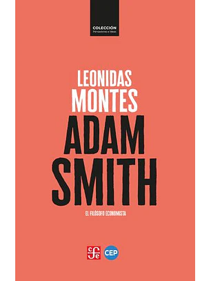 Adam Smith El Filosofo Economista