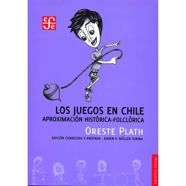 Los Juegos En Chile Aproximacion Historica Folclorica 1