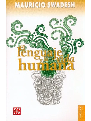 El Lenguaje Y La Vida Humana