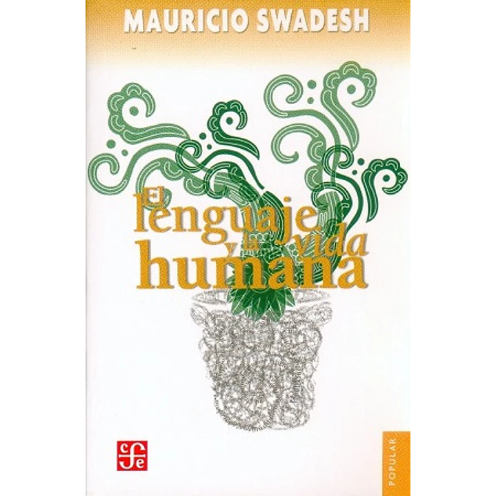 El Lenguaje Y La Vida Humana 1