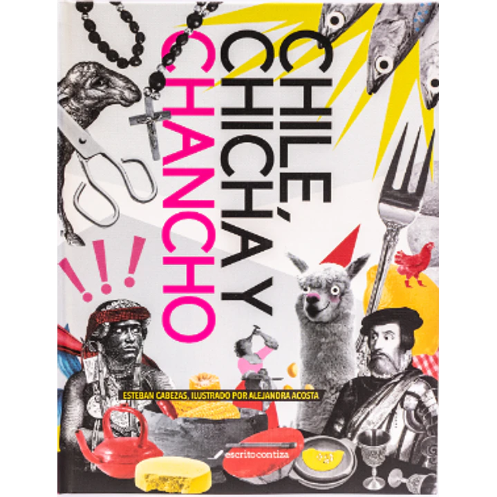 Chile, Chicha Y Chancho 1