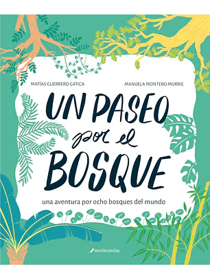 Un Paseo Por El Bosque 