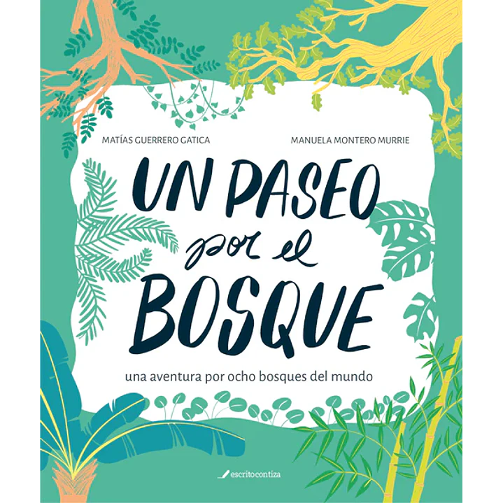 Un Paseo Por El Bosque  1