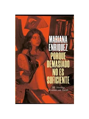 Porque Demasiado No Es Suficiente
