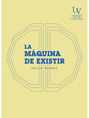 La Máquina De Existir