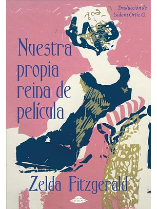 Nuestra Propia Reina De Pelicula