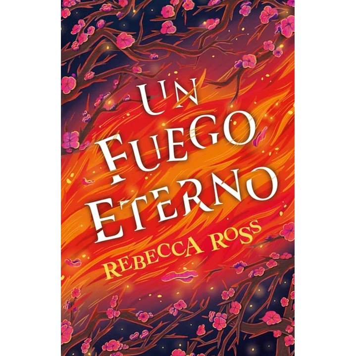 Un Fuego Eterno 1