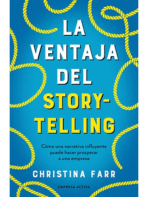 La Ventaja Del Storytelling