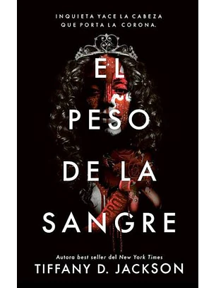 El Peso De La Sangre