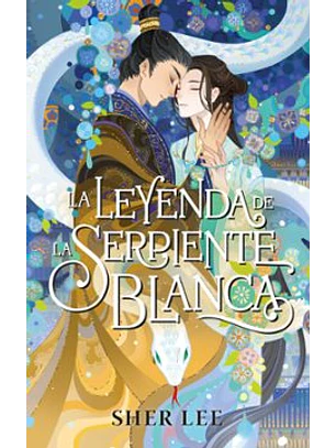La Leyenda De La Serpiente Blanca