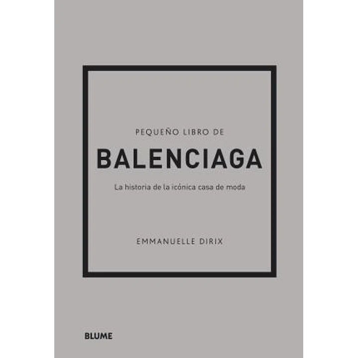 Pequeño Libro De Balenciaga 1