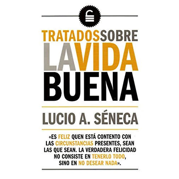 Tratados Sobre La Vida Buena 1