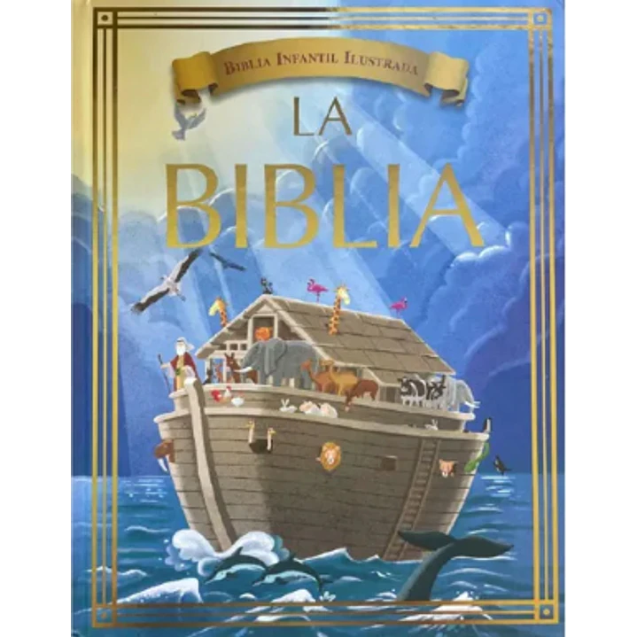 La Biblia - Biblia Infantil Ilustrada 1