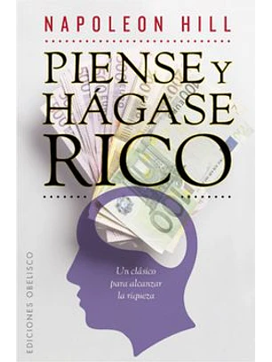 Piense Y Hágase Rico