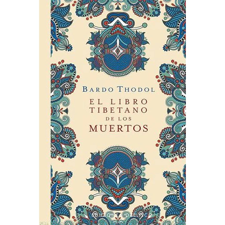 El Libro Tibetano De Los Muertos 1