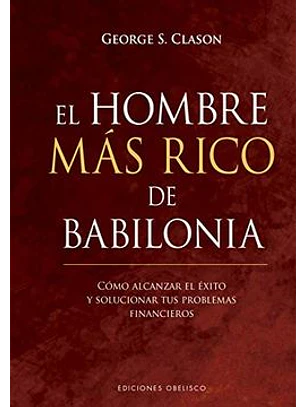 El Hombre Mas Rico De Babilonia