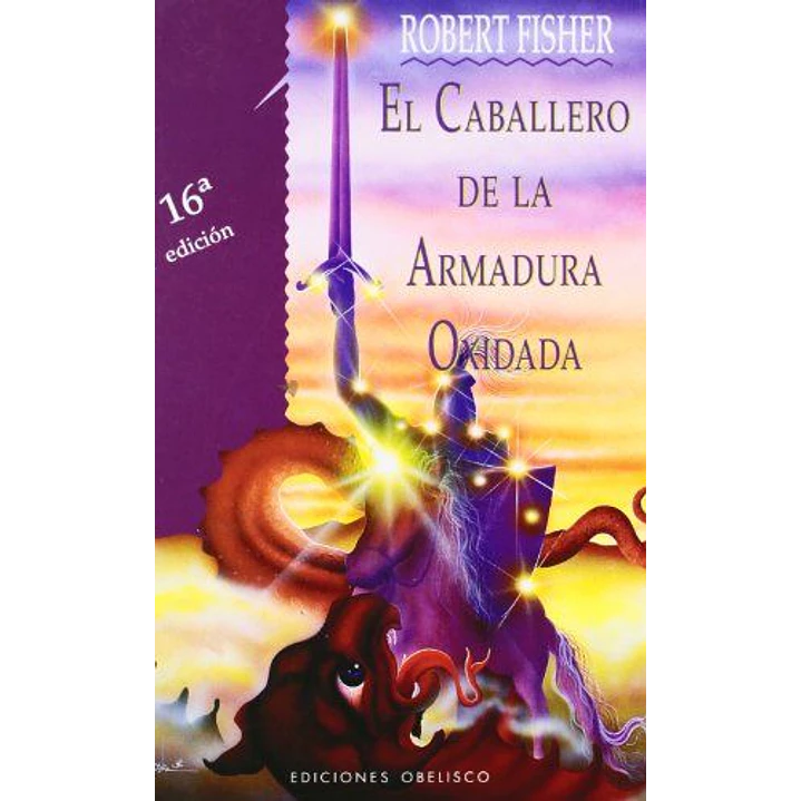 El Caballero De La Armadura Oxidada 1