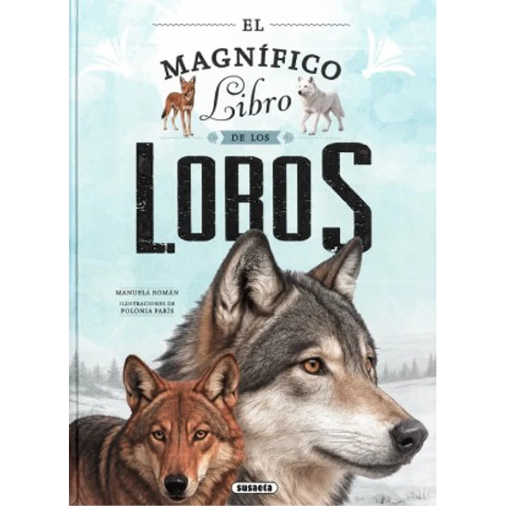 El Magnifico Libro De Los Lobos 1
