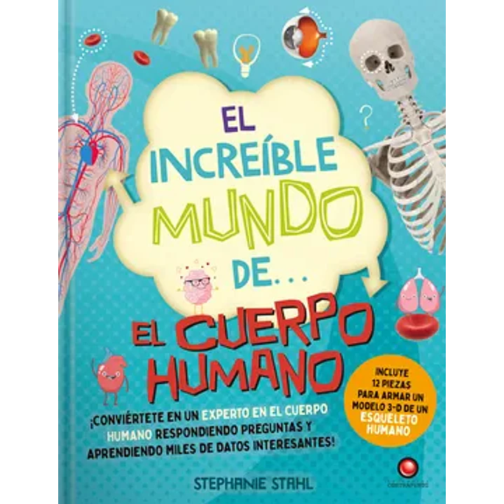 El Increíble Mundo De... El Cuerpo Humano 1