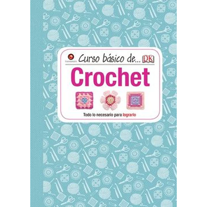 Curso Basico De... Crochet 1