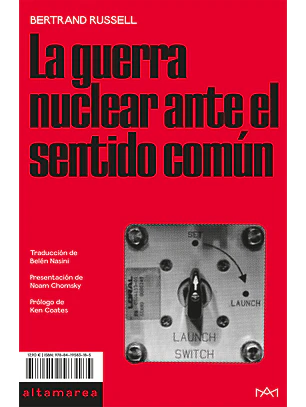 La Guerra Nuclear Ante El Sentido Común