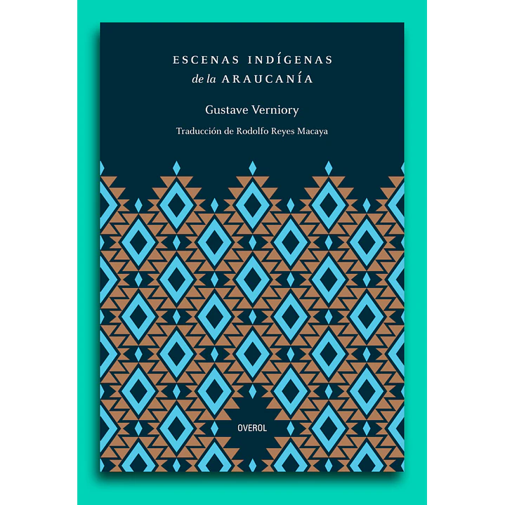 Escenas Indígenas De La Araucanía  1