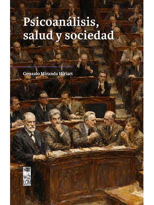 Psicoanalisis, Salud Y Sociedad