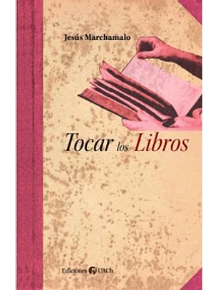 Tocar Los Libros