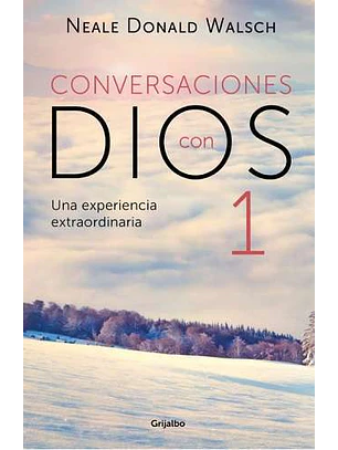 Conversaciones Con Dios 1