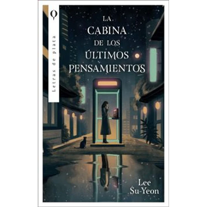 La Cabina De Los Ultimos Pensamientos 1