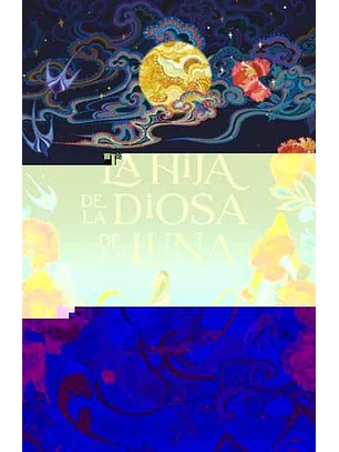 La Hija De La Diosa De La Luna