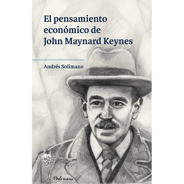 El Pensamiento Economico De John Maynard Keynes 1