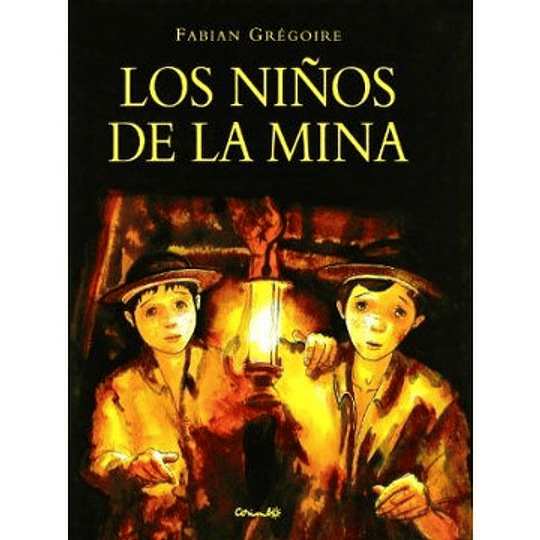 Los Niños De La Mina
