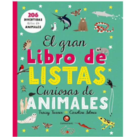 El Gran Libro De Las Listas Curiosas De Animales