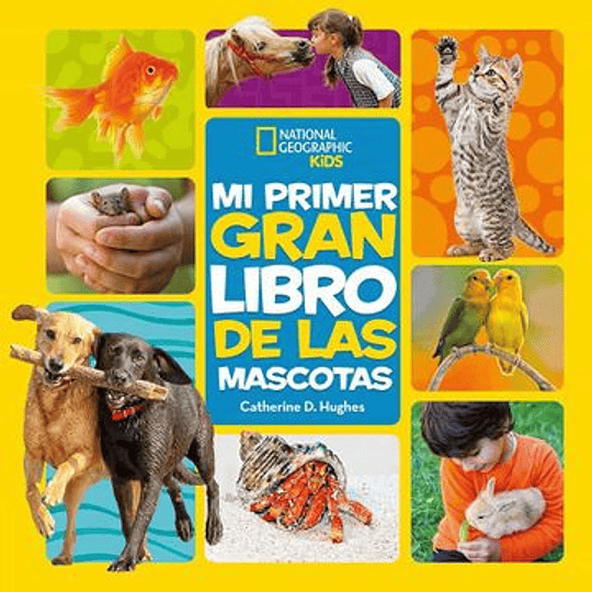 Mi Primer Gran Libro De Las Mascotas