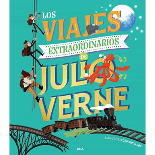 Los Viajes Extraordinarios De Julio Verne