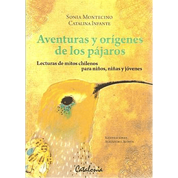 Aventuras Y Origenes De Los Pajaros