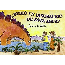 Bebio Un Dinosaurio De Esta Agua