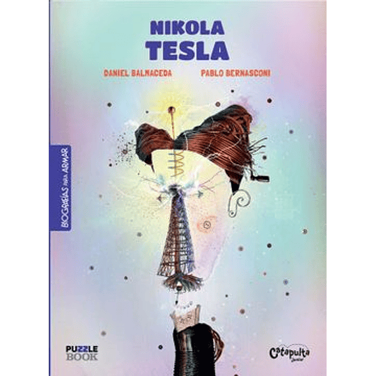 Biografias Para Armar: Nikola Tesla