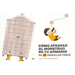 Como Atrapar Al Monstruo De Tu Armario