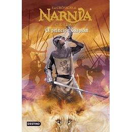 Cronicas De Narnia 4 El Principe Caspianlas