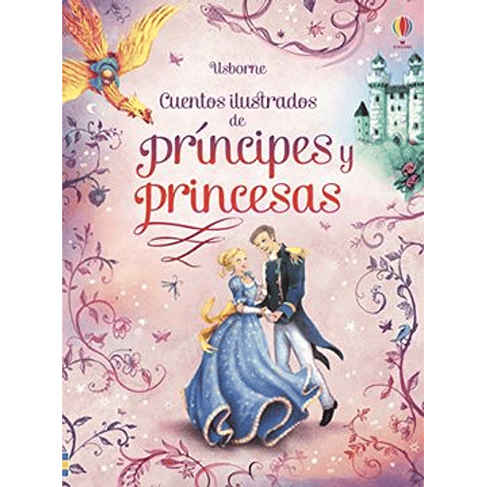 Cuentos Ilustrados De Príncipes Y Princesas