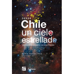 Desde Chile Un Cielo Estrellado