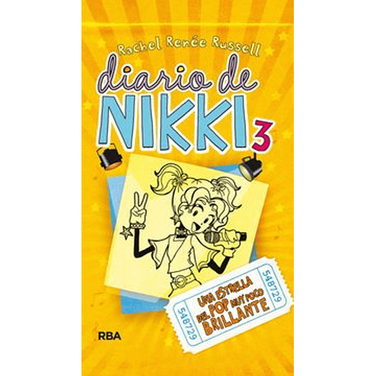 Diario De Nikki # 3 Una Estrella De Pop Muy Poco Brillante