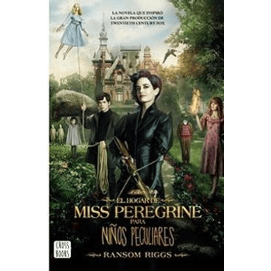 El Hogar De Miss Peregrine Para Niños Peculiares, Miss Peregrine # 1