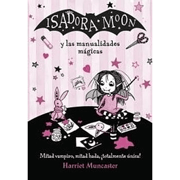 Isadora  Moon Y Las Manualidades Magicas