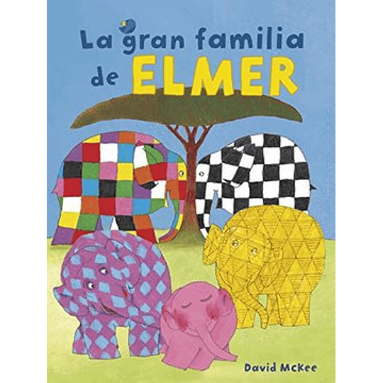 La Gran Familia De Elmer 